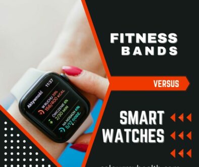 FITNESS BANDS vs Smart Watches
